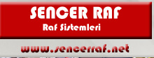 SENCER RAF SİSTEMLERİ