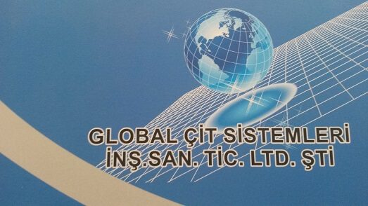 GLOBAL ÇİT SİSTEMLERİ İNŞ.SAN.TİC.LTD.ŞTİ