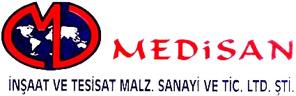 MEDİSAN İNŞAAT VE TESİSAT MALZ. SAN. VE TİC. LTD. ŞTİ.