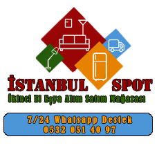 ikinci el eşya alanlar istanbul spot 2.el alım satım